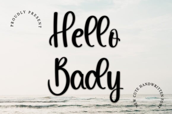 Discover the Elegance of Hello Bady: A Handwritten Font for Editorial Design