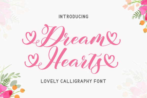 Explore Dreamhearts: A Charming Handwritten Font
