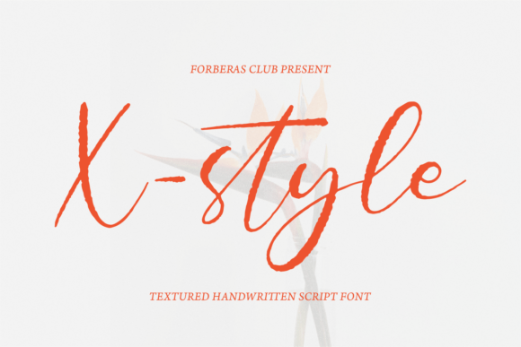 Exploring the X Style Font: A Designer’s Review of a Timeless Handwritten Typeface