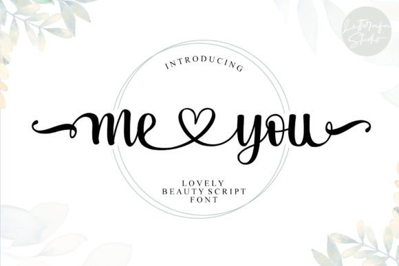 Me Love You: A Script Font for Editorial Elegance
