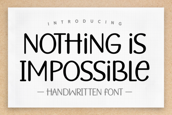 Nothing is Impossible: A Versatile Script Font for Creative Projects