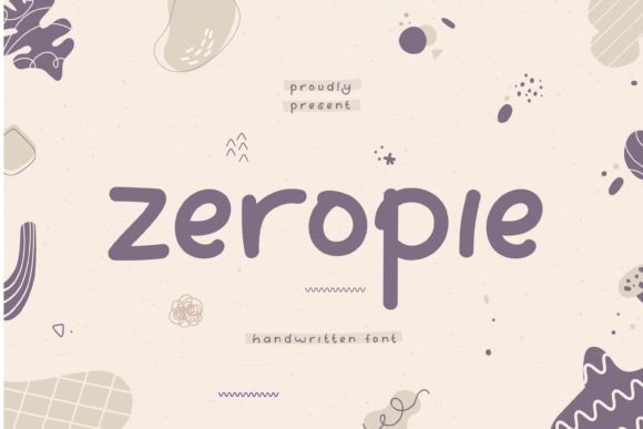 Zeropie: The Script Font That Talks Before It Reads